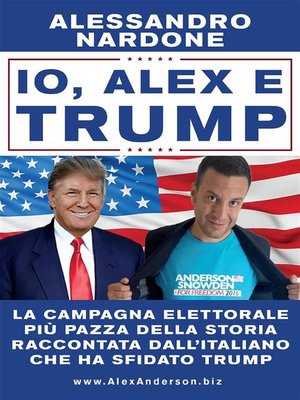 cover image of Io, Alex e Trump